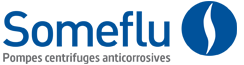 Someflu - Pompes Centrifuges Anticorrosives